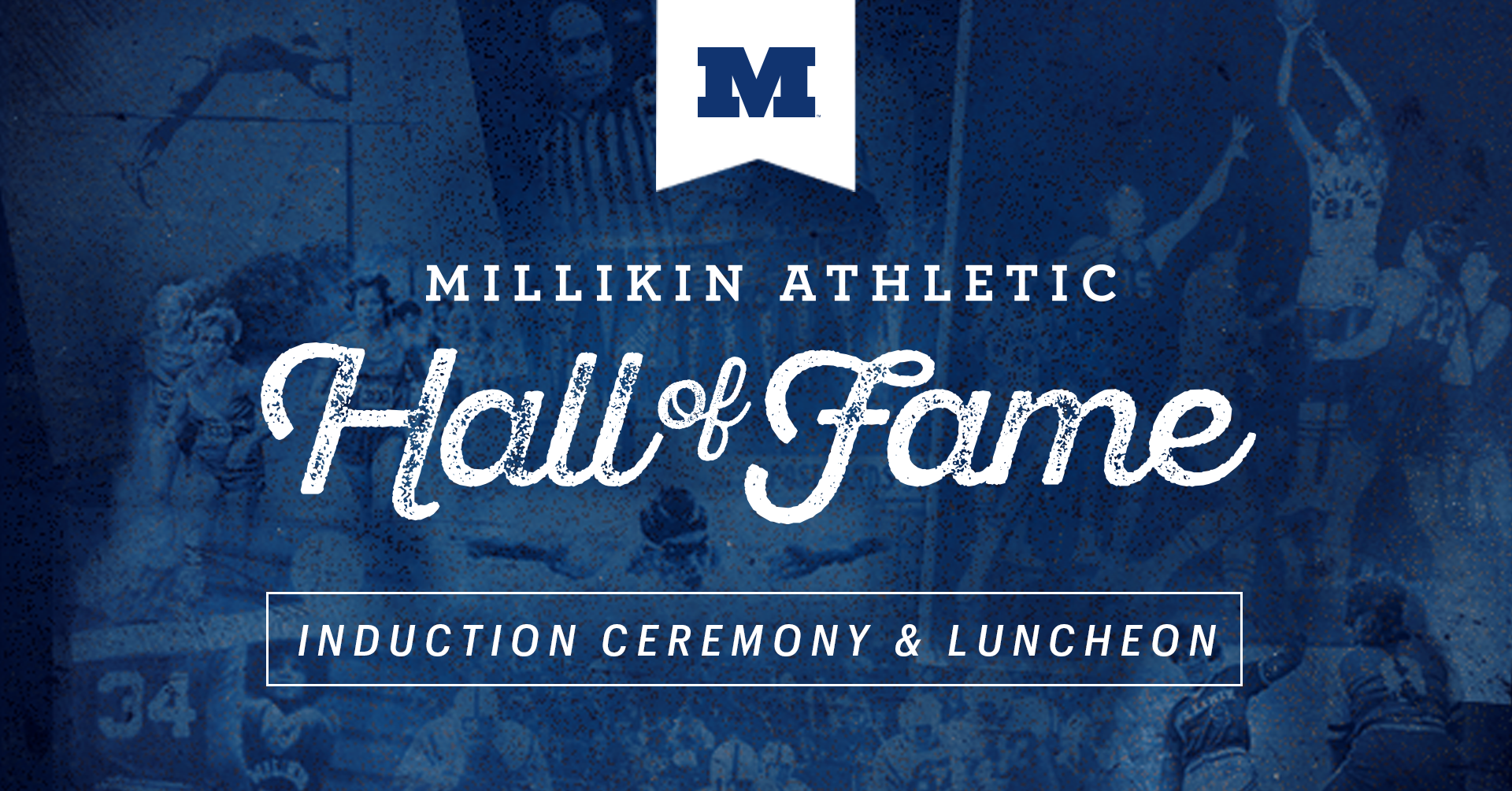 millikin athletic hall of fame induction ceremony and luncheon