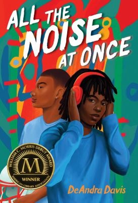 Book cover for All the Noise at Once by DeAndra Davis