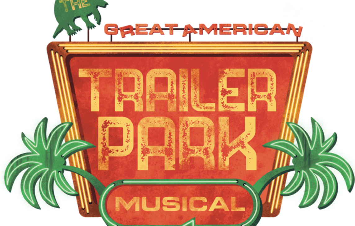 the great american trailer park musical