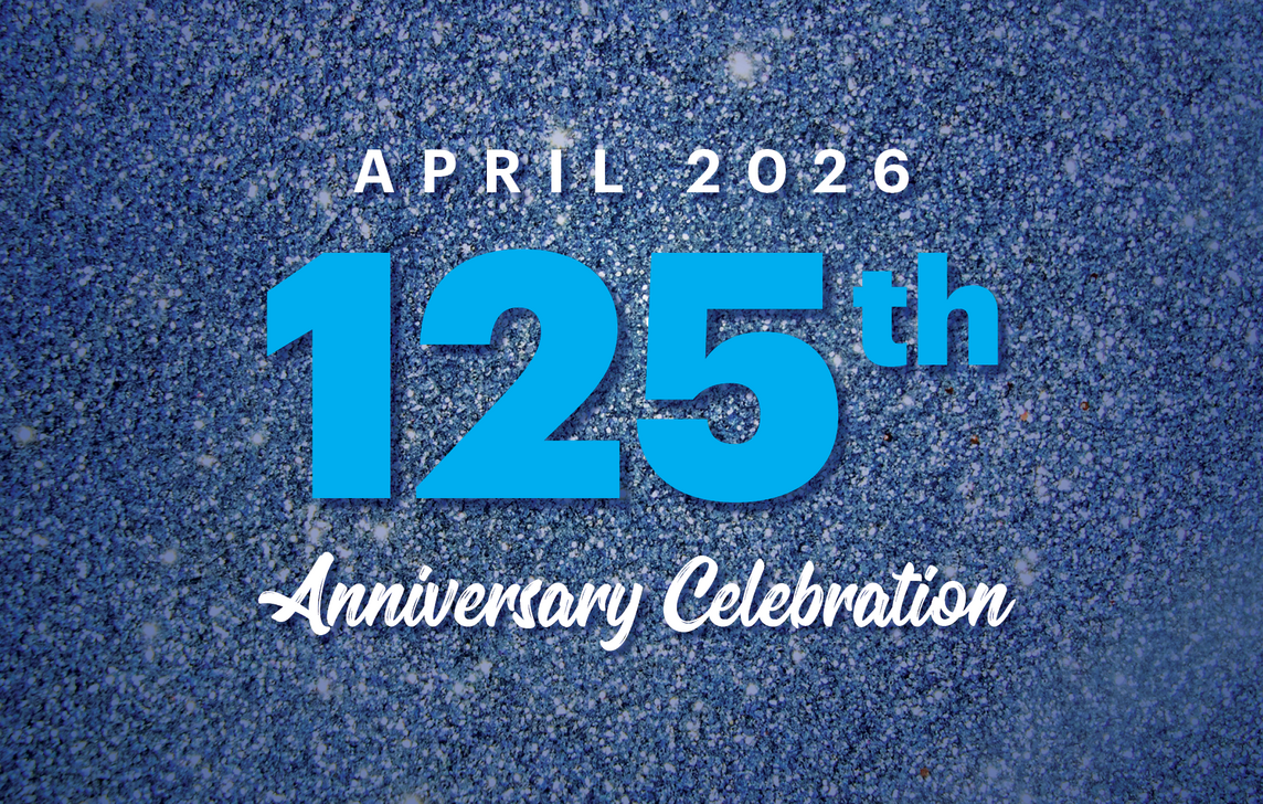 April 2026 125th Anniversary Celebration