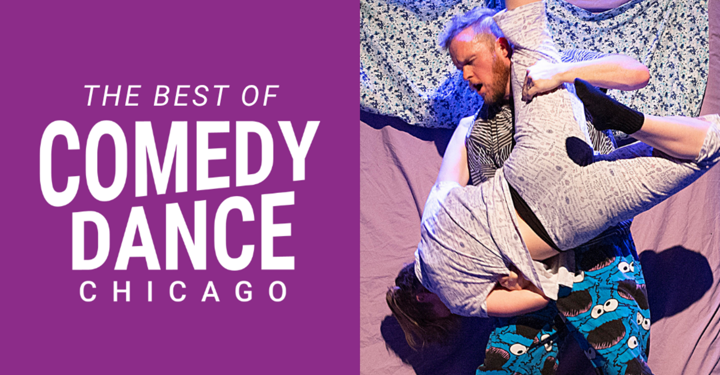 The Best of Comedy Dance Chicago