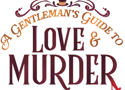 a gentlemans guide to love and murder