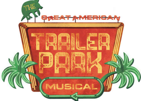 the great american trailer park musical