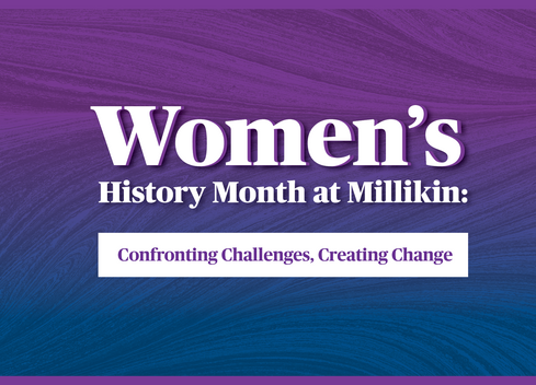 Women's History Month at Millikin