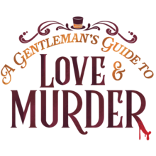 a gentlemans guide to love and murder